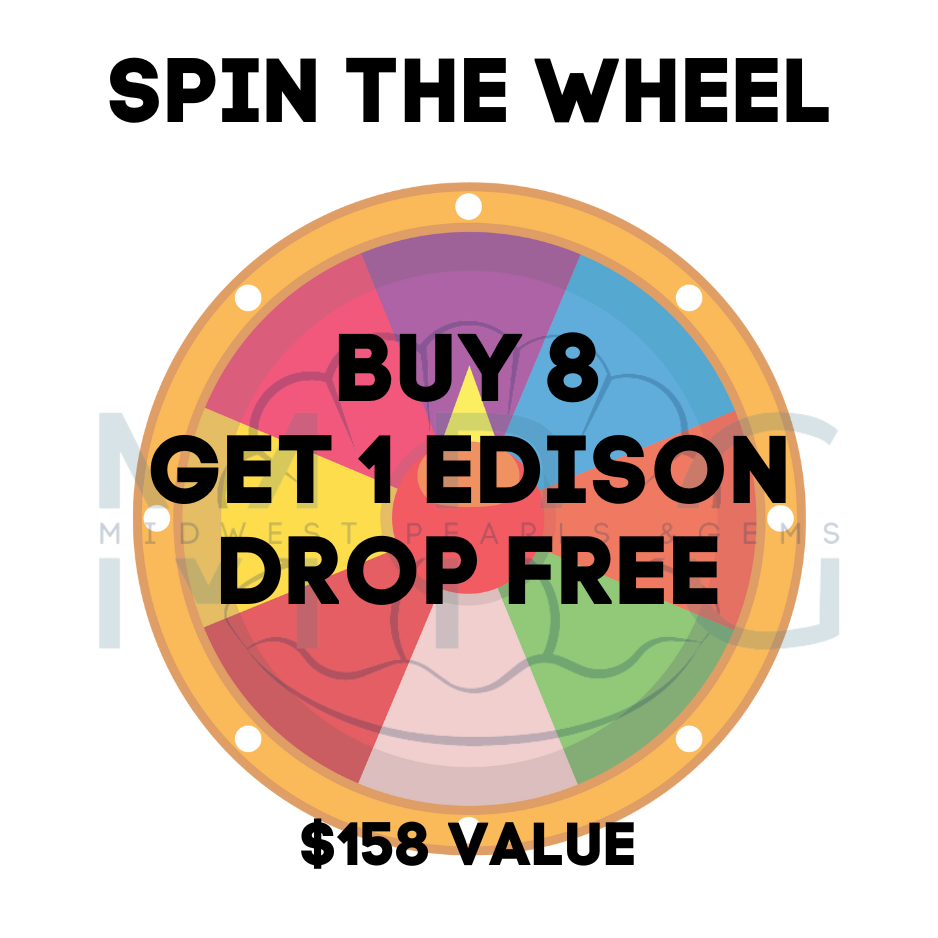 SPIN SPECIAL: BUY 8 GET EDISON DROP FREE