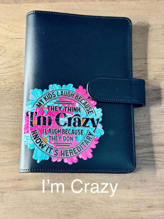 I'M CRAZY BINDER